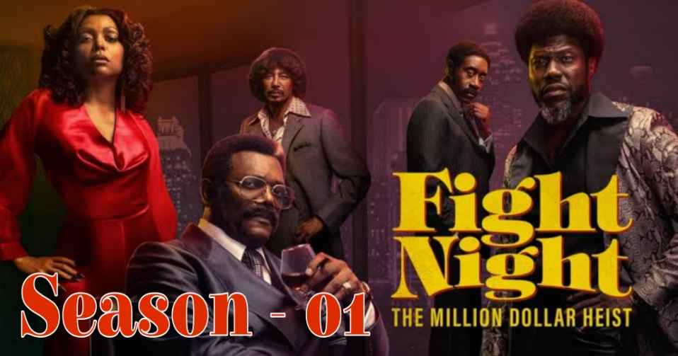 Fight Night The Million Dollar Heist (2025) 720p HD Tamil Season -01